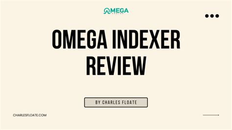 omega indexer|Omega Indexer Review .